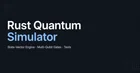 Looking for technical feedback on my quantum circuit simulator