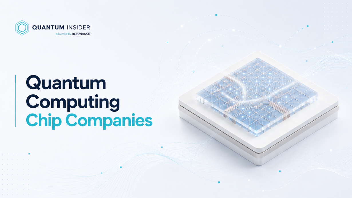 The Companies Building Quantum Computing Chips in 2026
